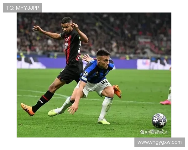 失望！近6场米兰德比蓝黑军团一胜难求，国米本赛季最大问题暴露